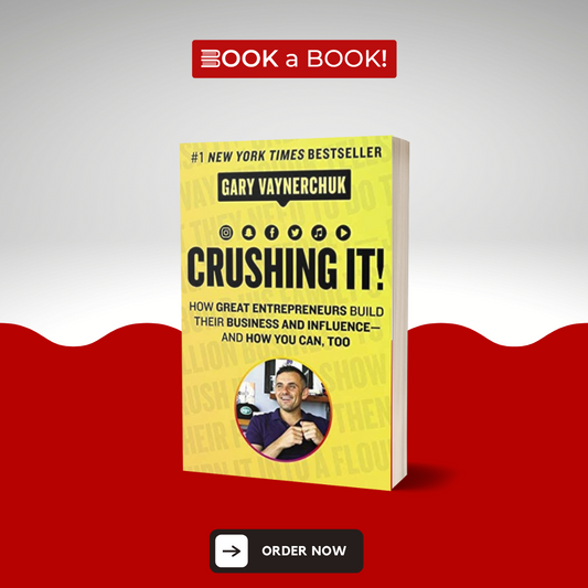 Crushing It! by Gary Vaynerchuk