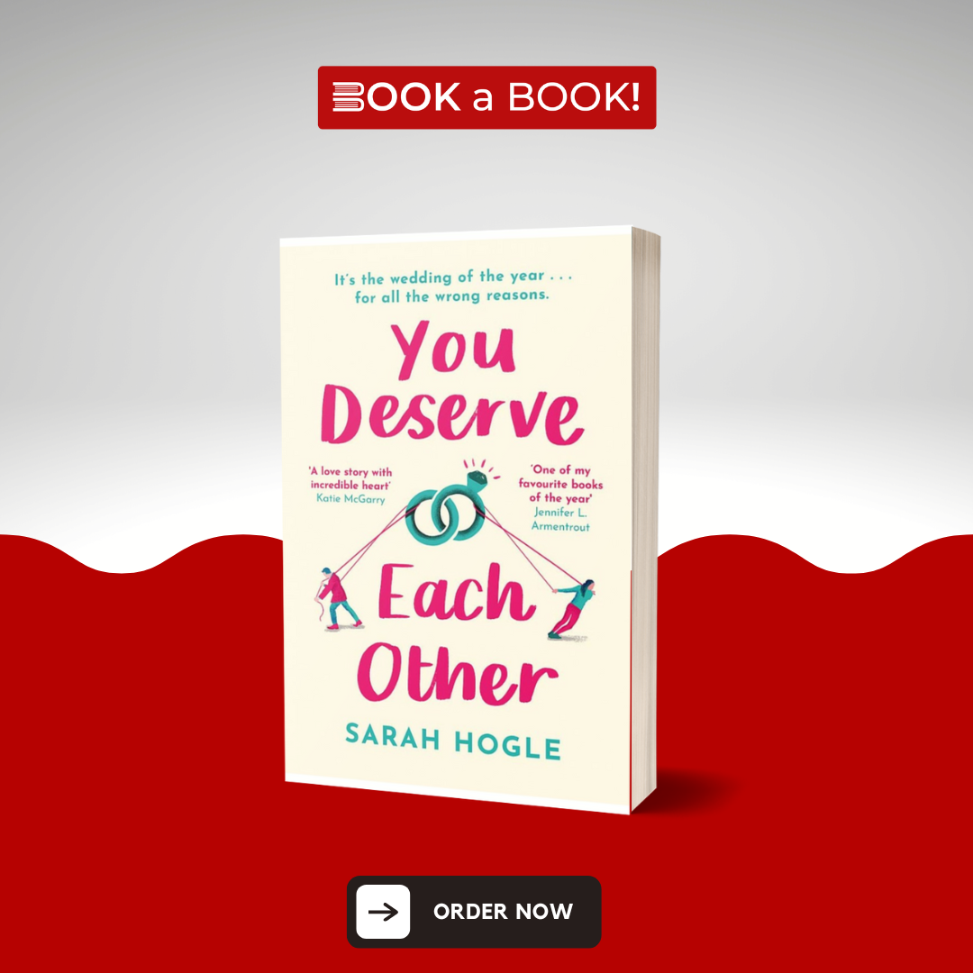 You Deserve Each Other by Sarah Hogle (Limited Edition)