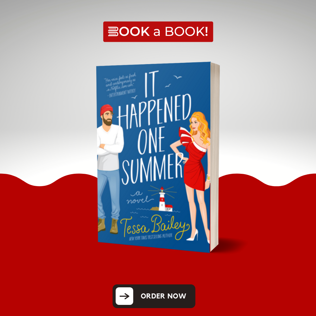 It Happened One Summer by Tessa Bailey