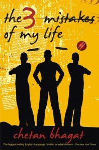 The Three Mistakes of My Life by Chetan Bhagat