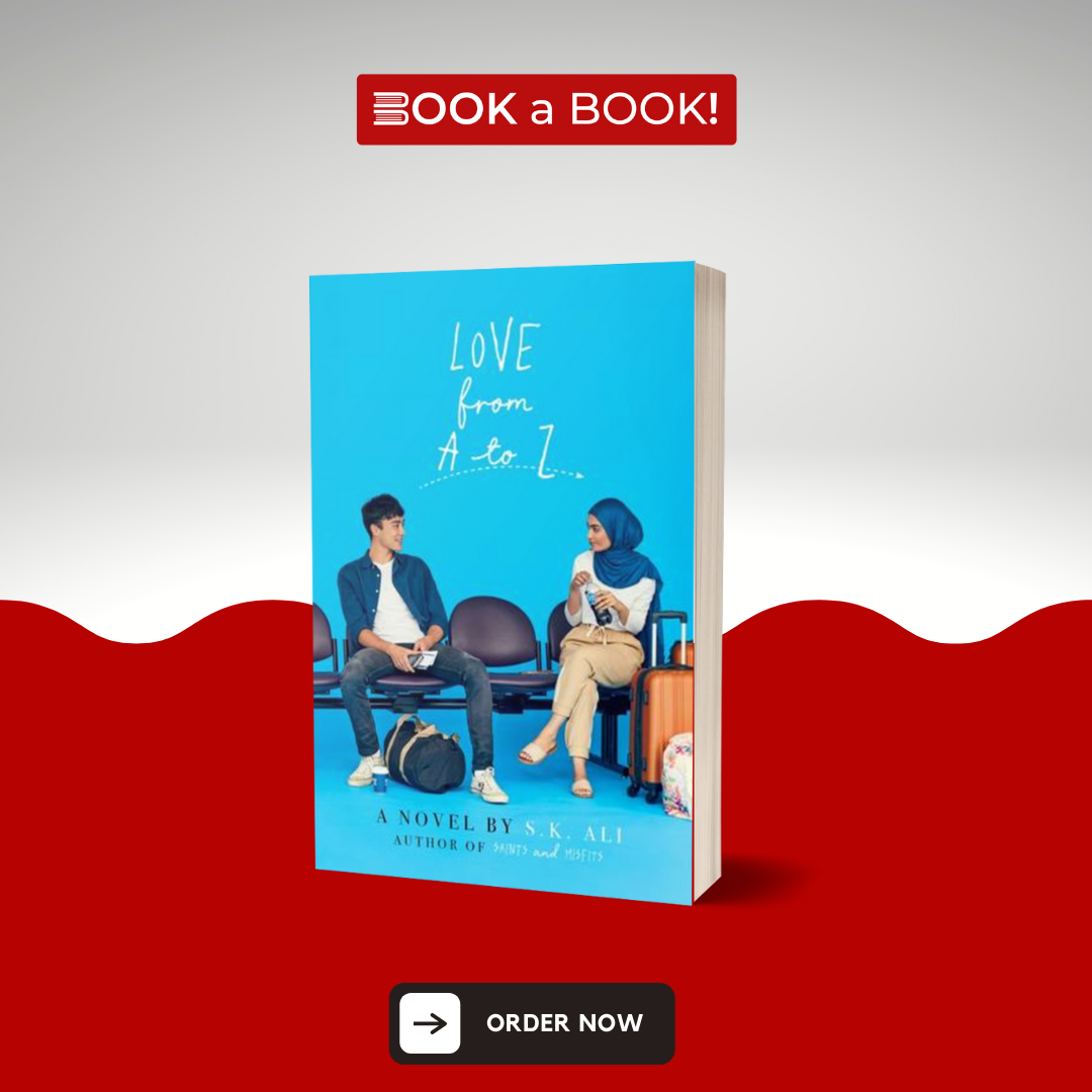 Love from A to Z by S. K. Ali