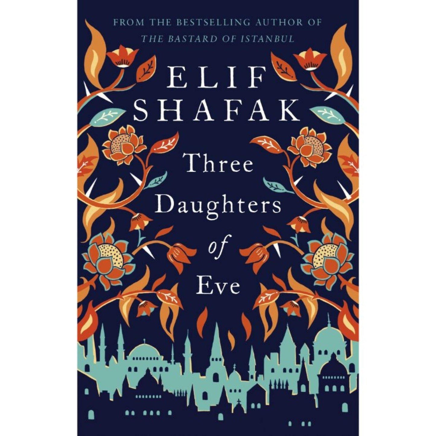 Three Daughters of Eve by Elif Shafak - Book A Book