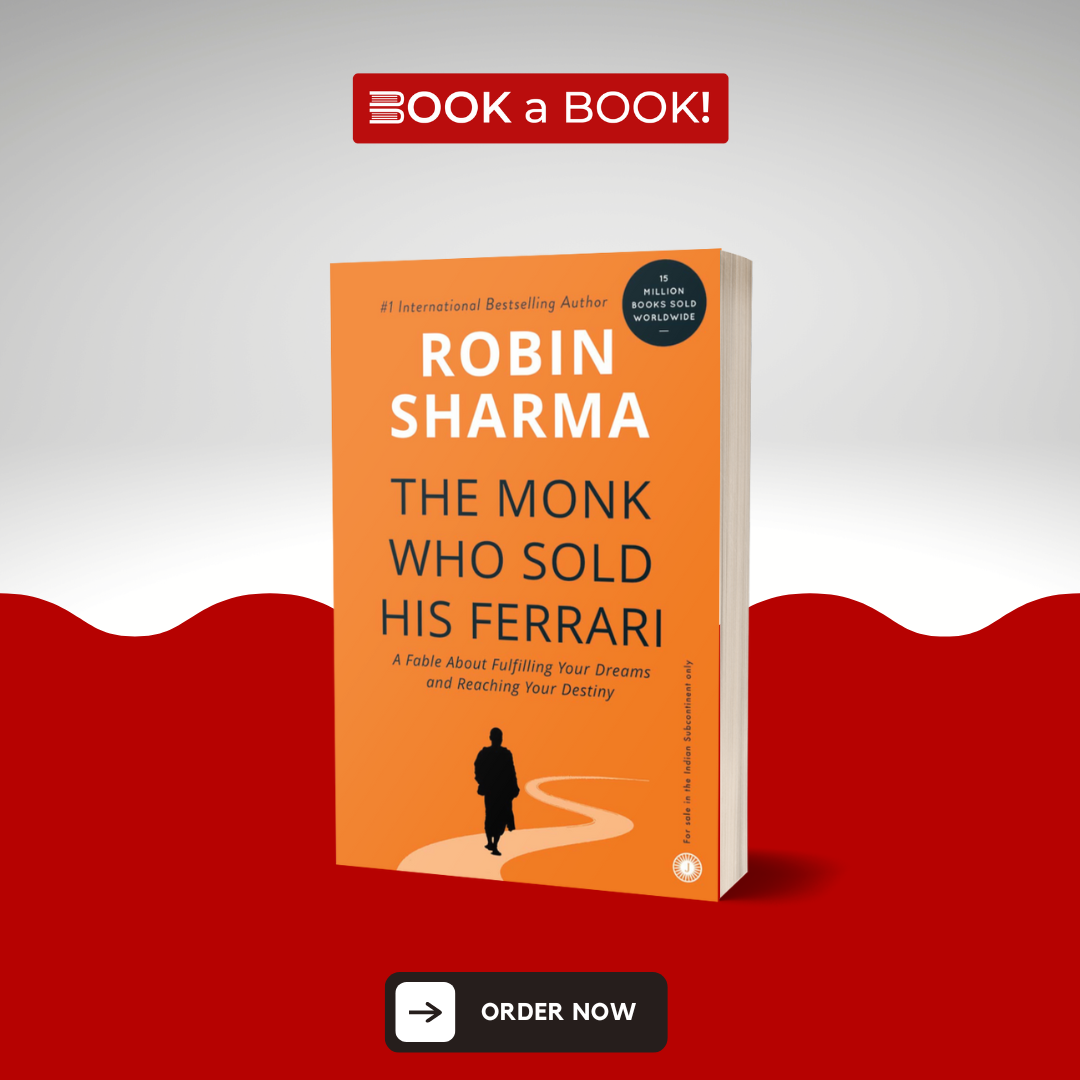 The Monk Who Sold His Ferrari by Robin Sharma