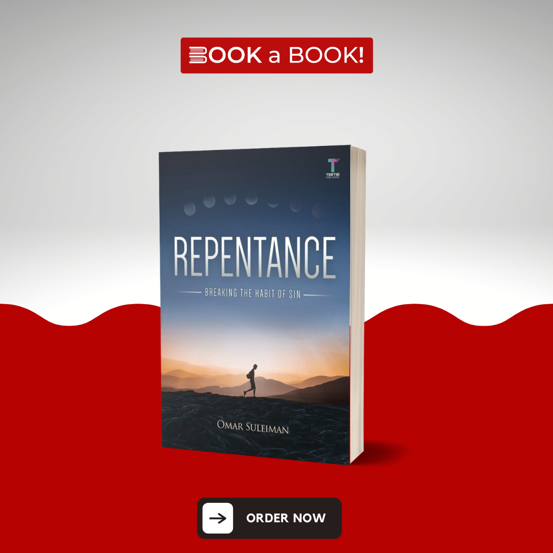 Repentance: Breaking the Habit of Sin by Omar Suleiman