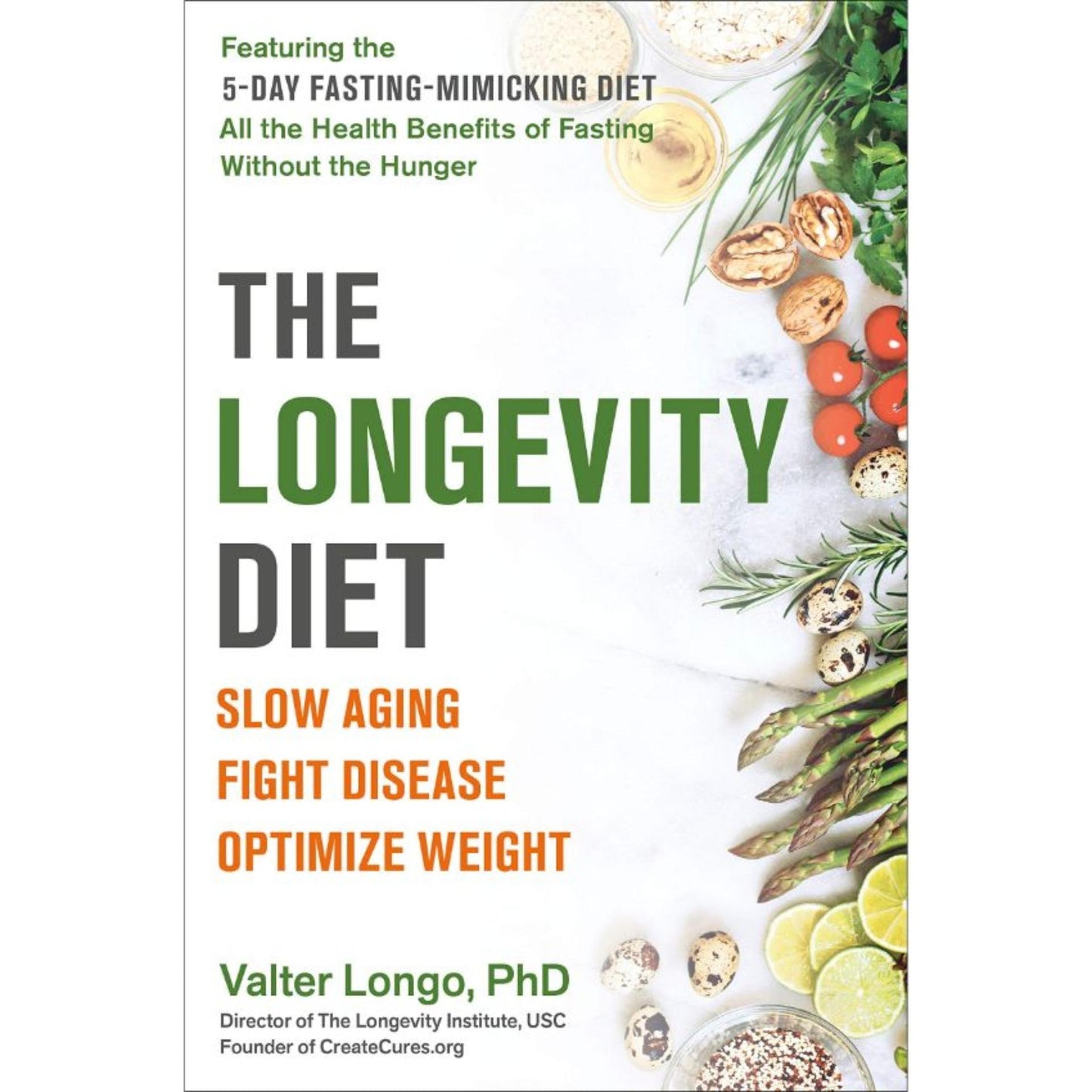 The Longevity Diet Book by Valter Longo (Original)