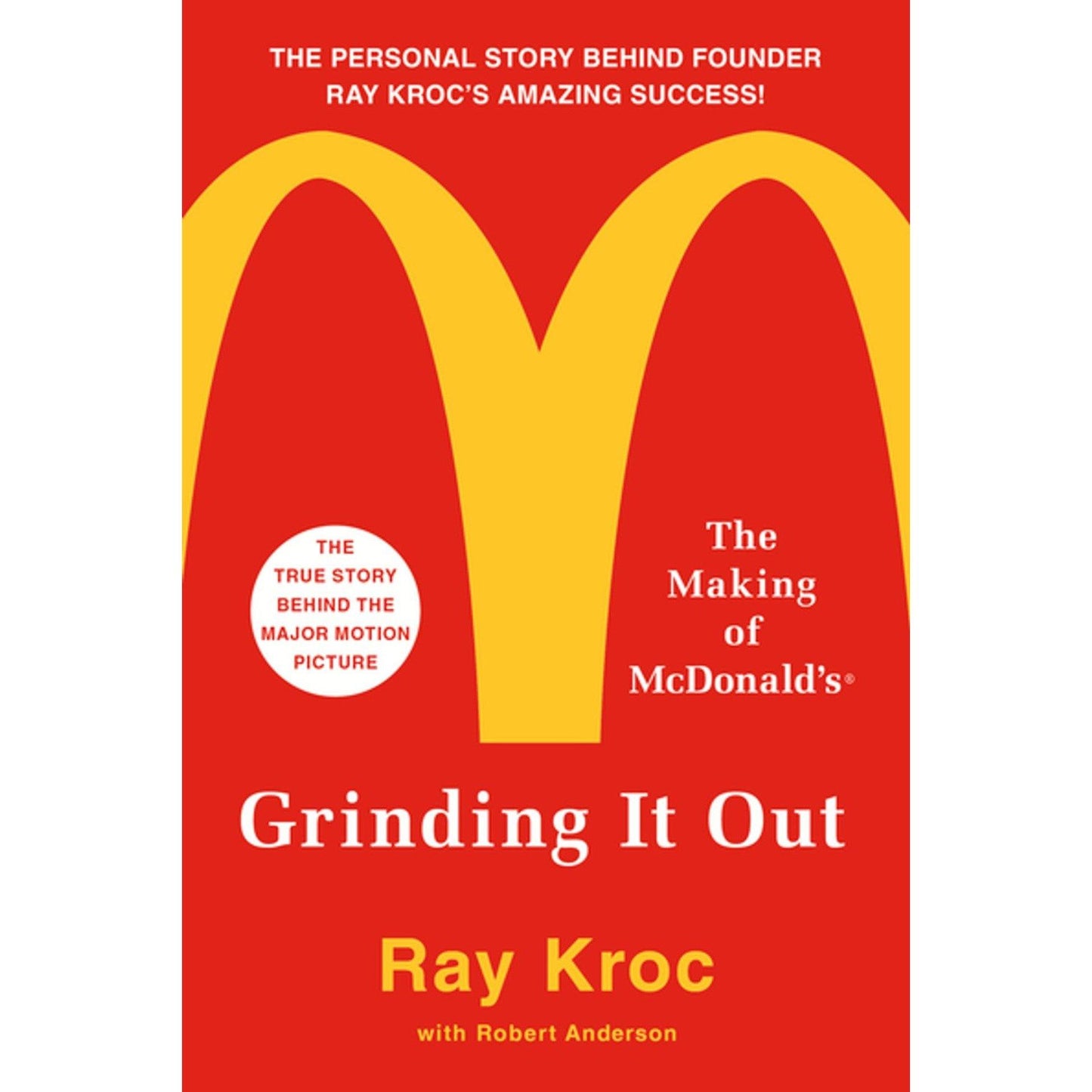 Grinding It Out by Ray Kroc - Book A Book