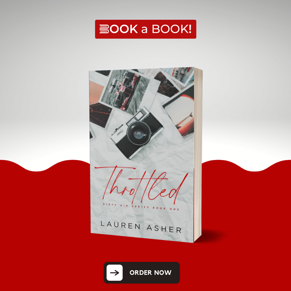 Throttled, Collided, Wrecked, Redeemed by Lauren Asher (4 Books Set)