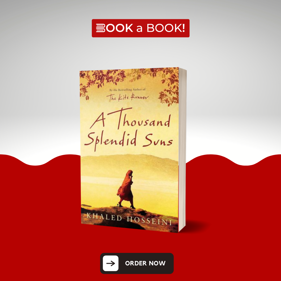 A Thousand Splendid Suns by Khaled Hosseini