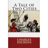 A Tale of Two Cities by Charles Dickens - Book A Book