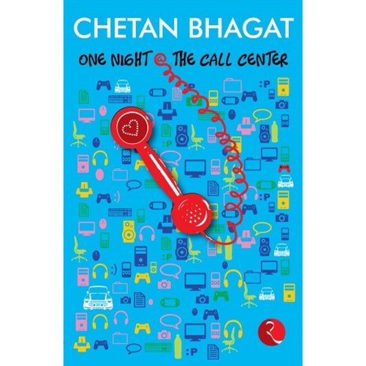 One Night at The Call Center by Chetan Bhagat