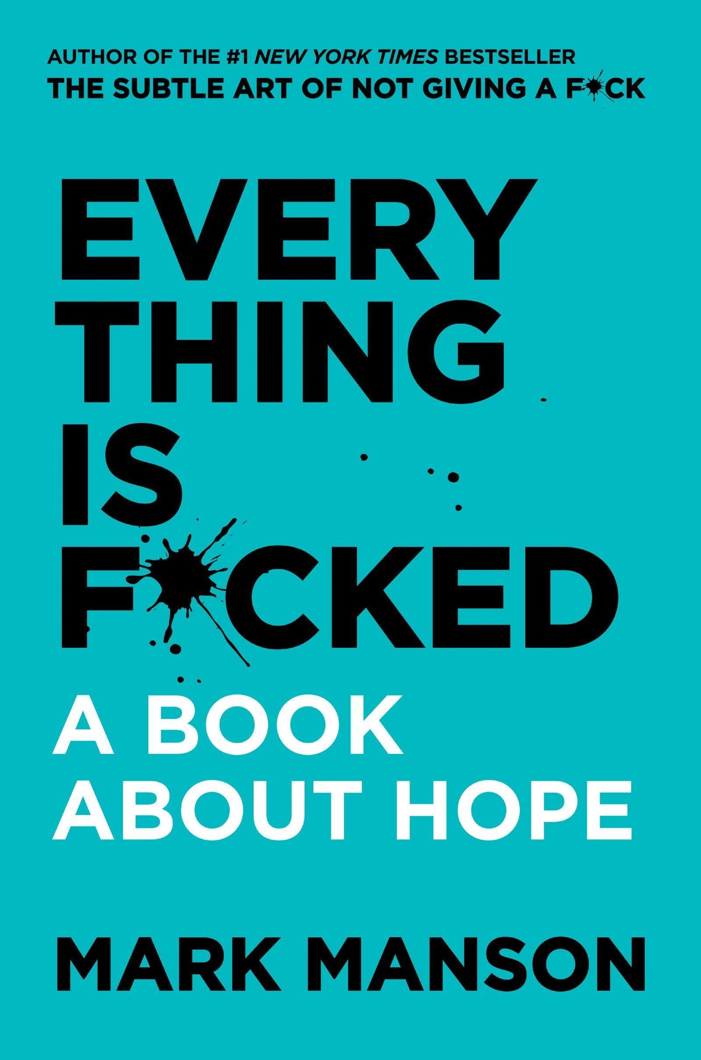 Everything is Fucked by Mark Manson - Book A Book