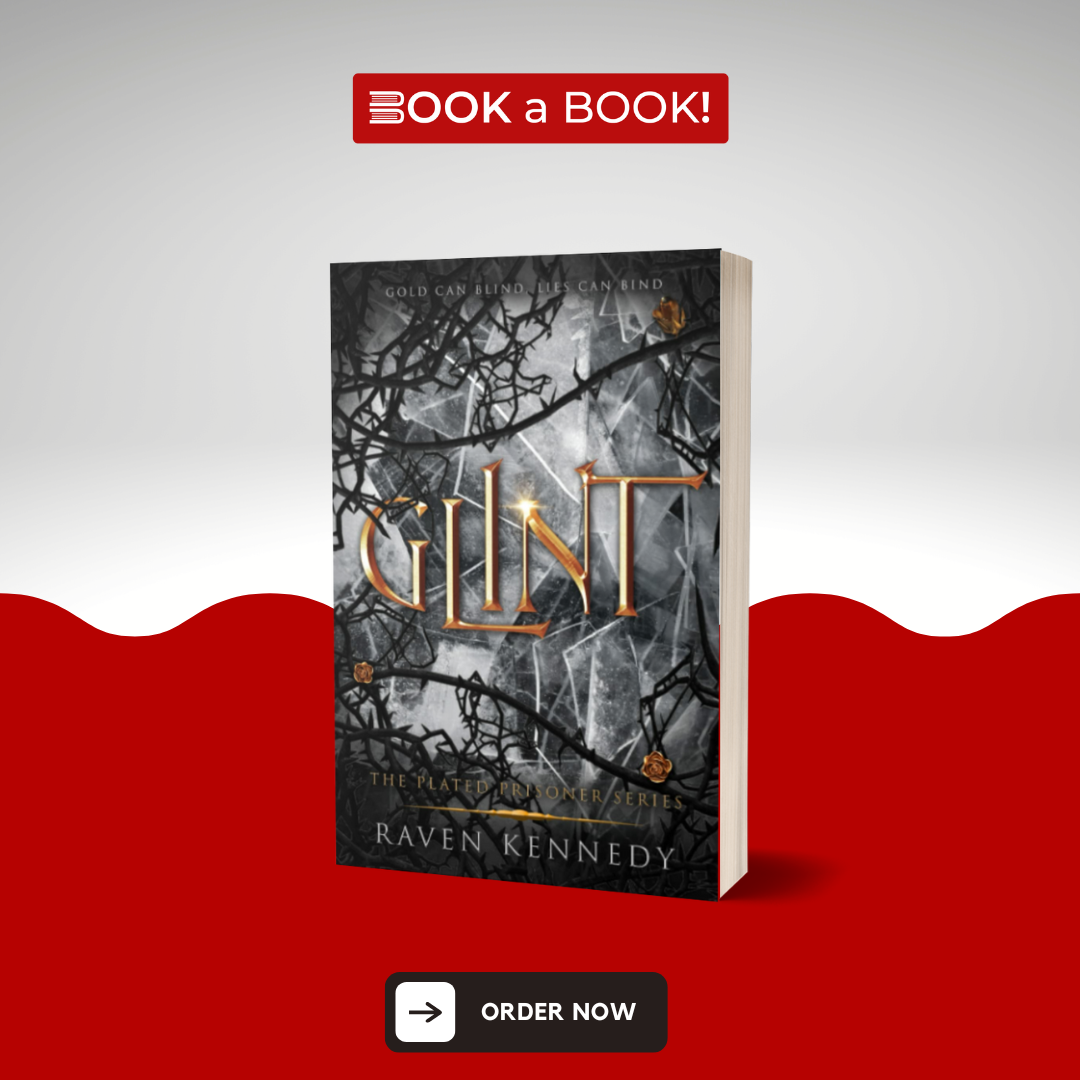 Glint (The Plated Prisoner Series Book 2) by Raven Kennedy (Limited Edition)