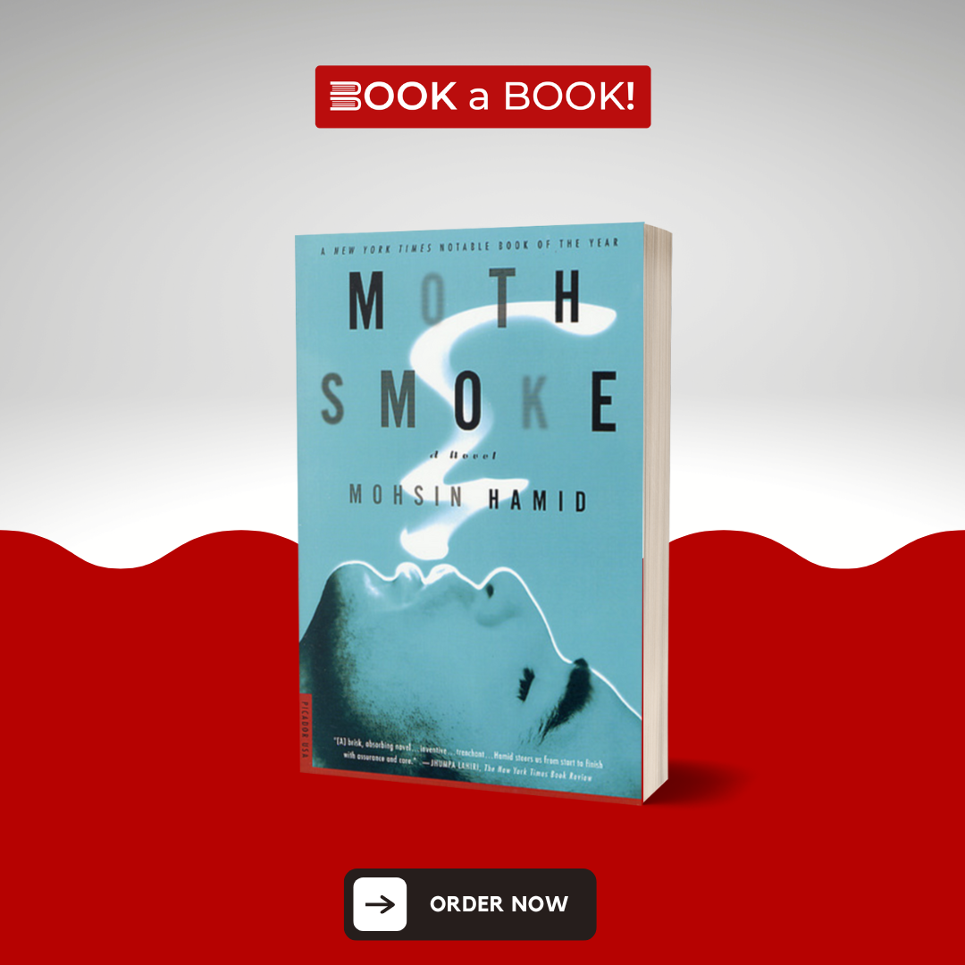 Moth Smoke by Mohsin Hamid (Original) (Limited Edition)