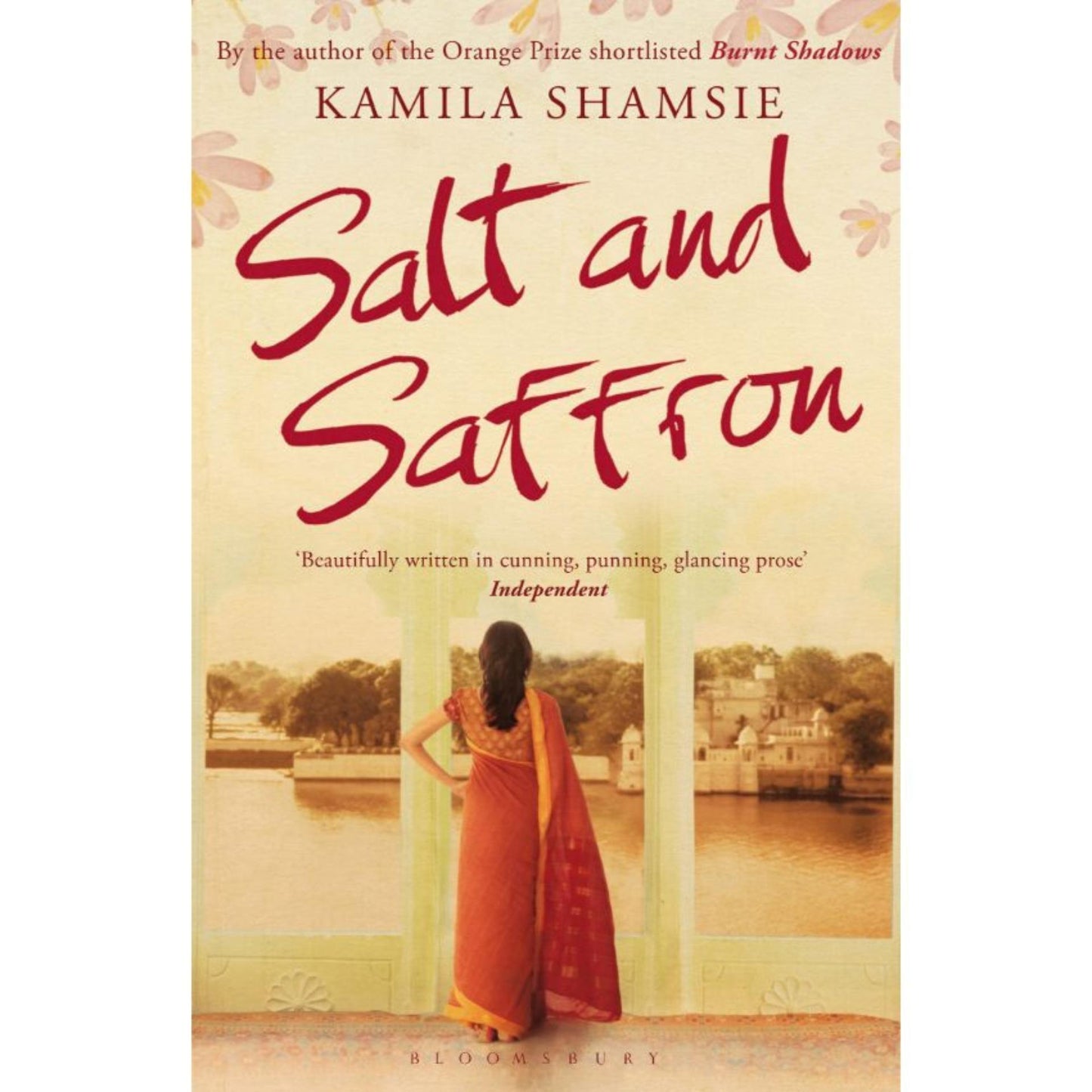 Salt and Saffron Novel by Kamila Shamsie (Limited Edition)
