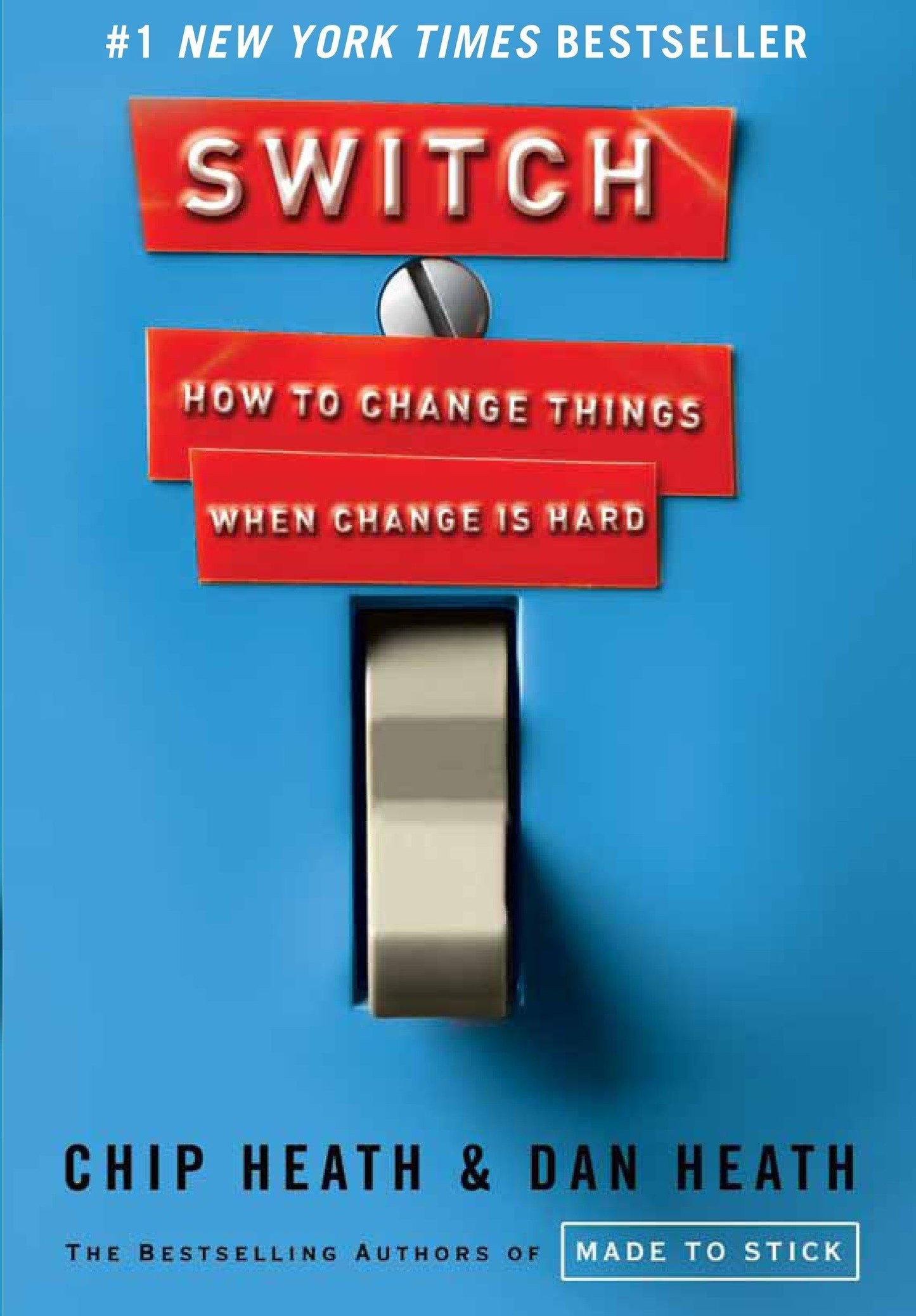 Switch: How to Change Things When Change Is Hard by Chip Heath and Dan Heath - Book A Book