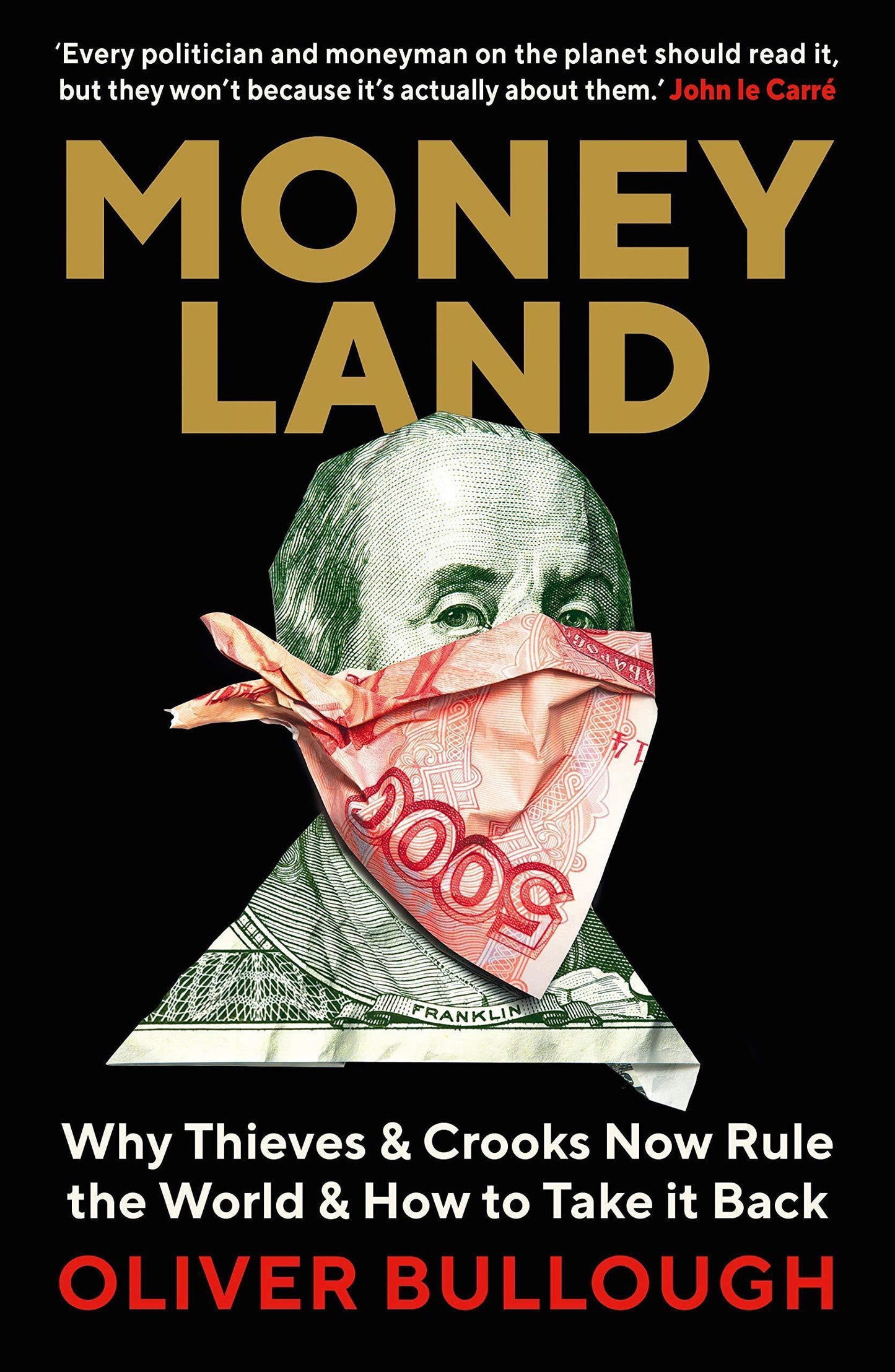 Money Land by Oliver Bullough - Book A Book
