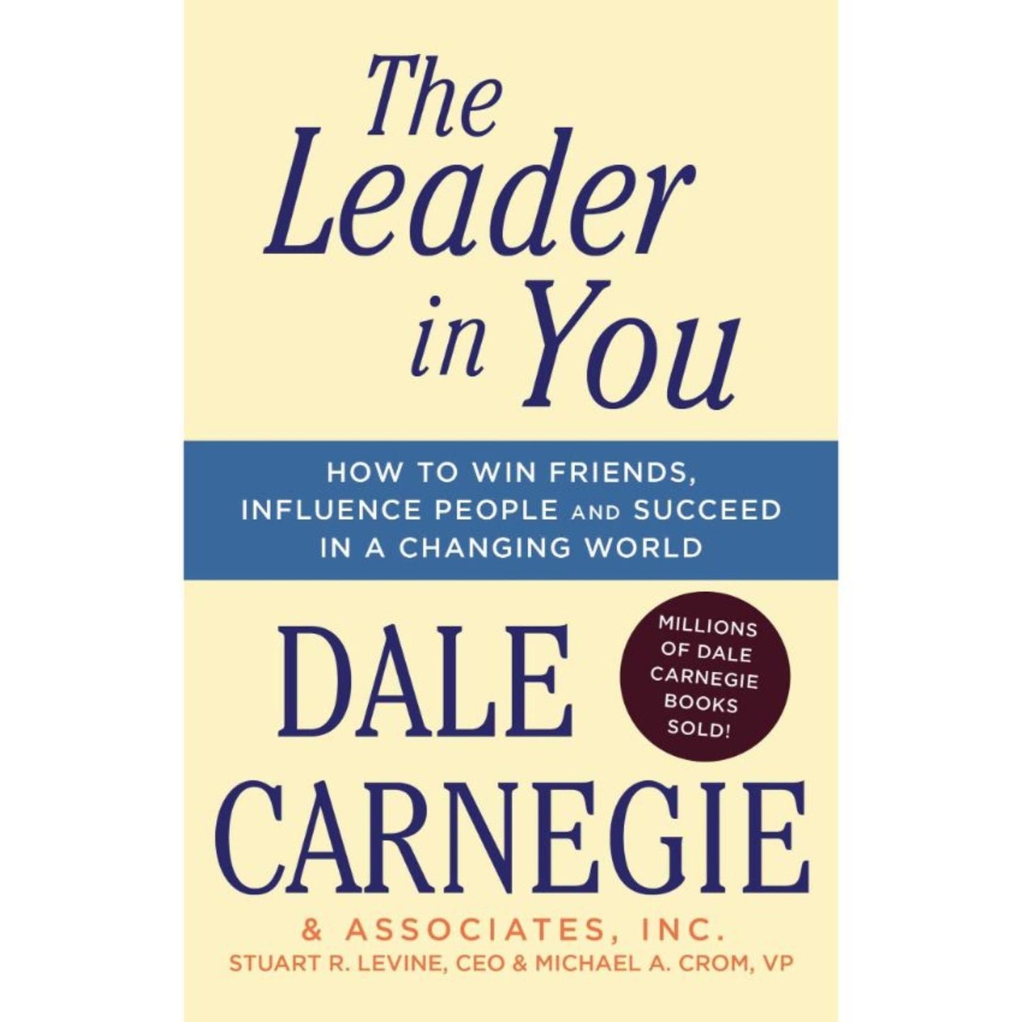 The Leader in You by Dale Carnegie