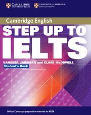 Cambridge - Step Up To IELTS by Vanessa Jakeman, Clare McDowell - Book A Book