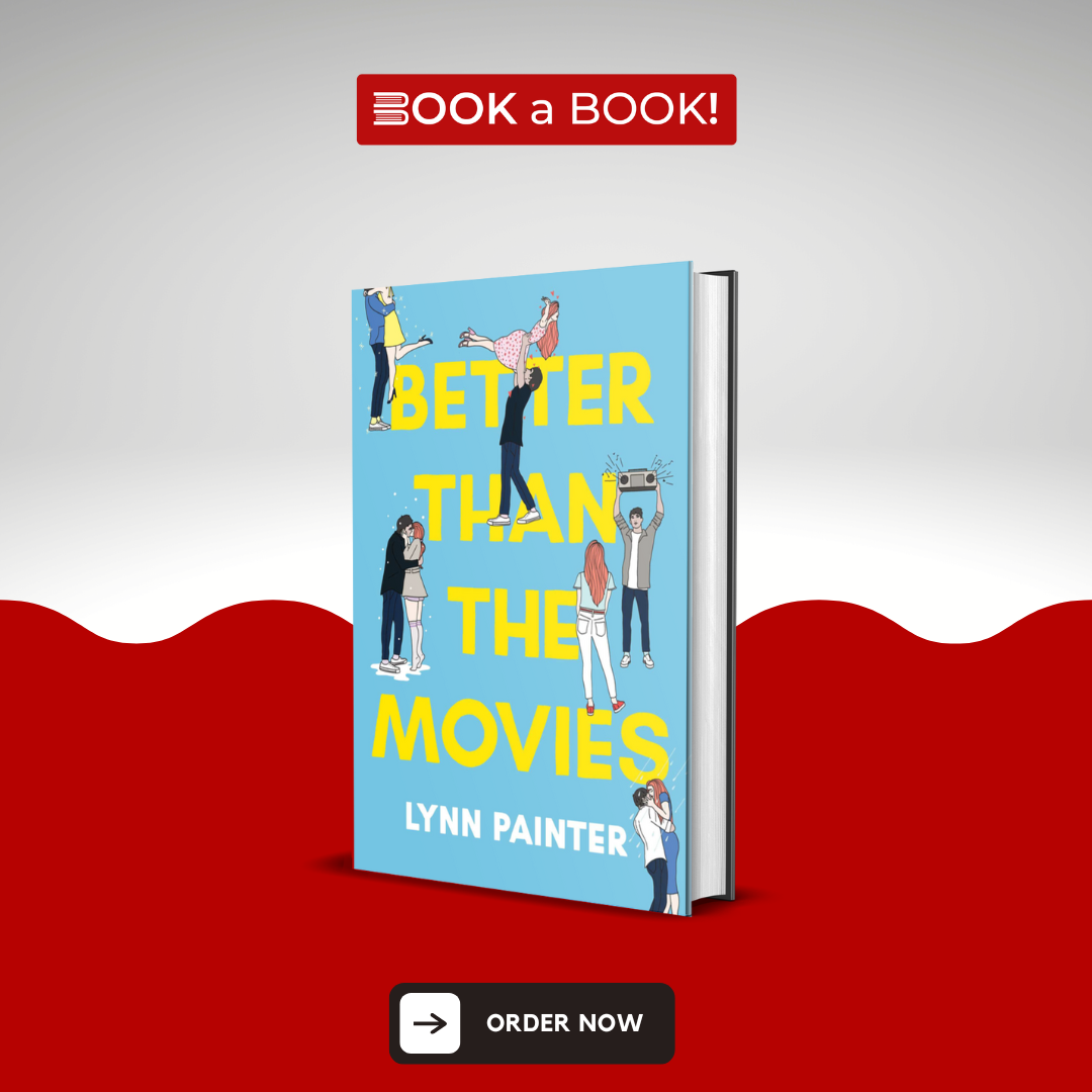 Better Than the Movies by Lynn Painter (Hardcover) (Limited Edition)