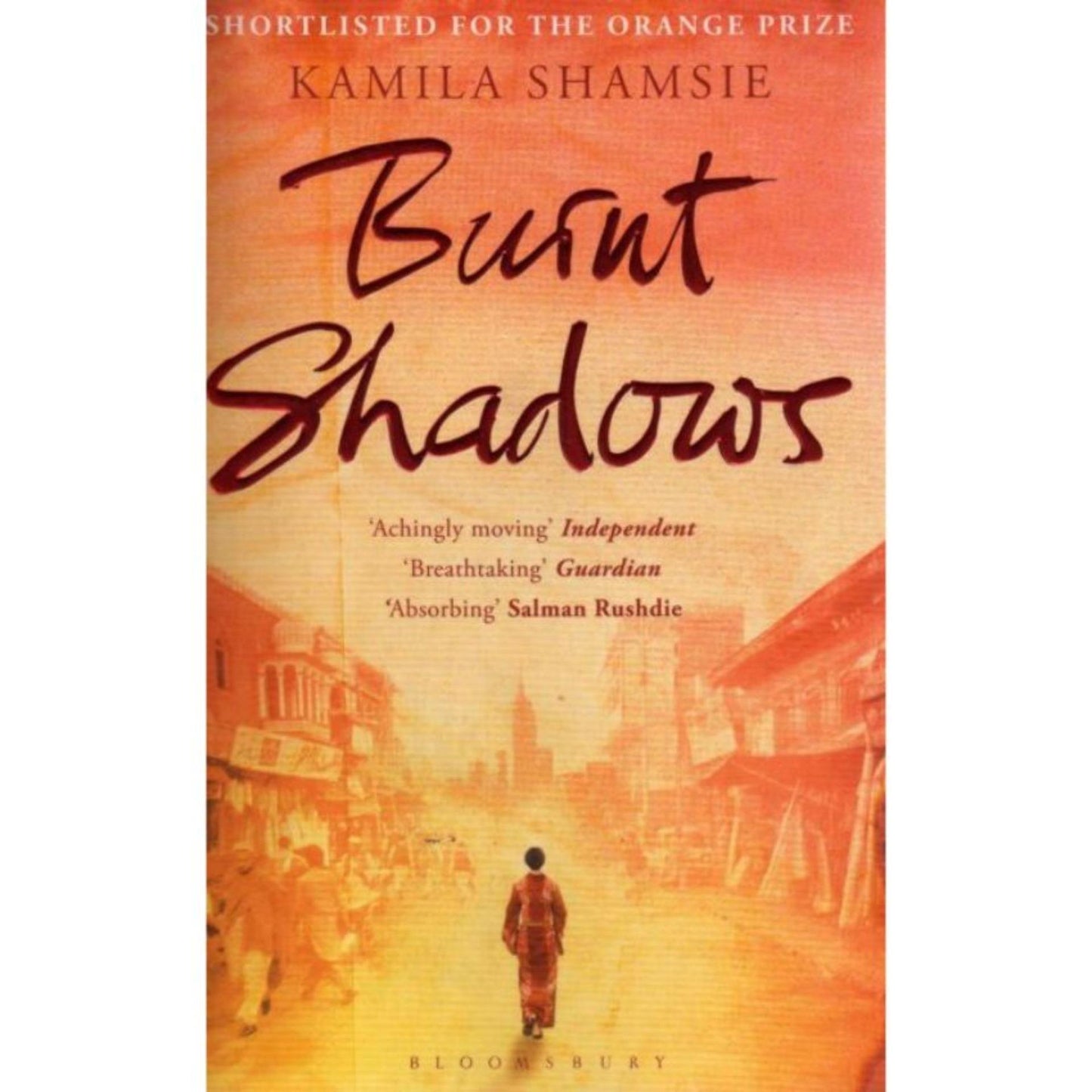 Burnt Shadows by Kamila Shamsie - Book A Book
