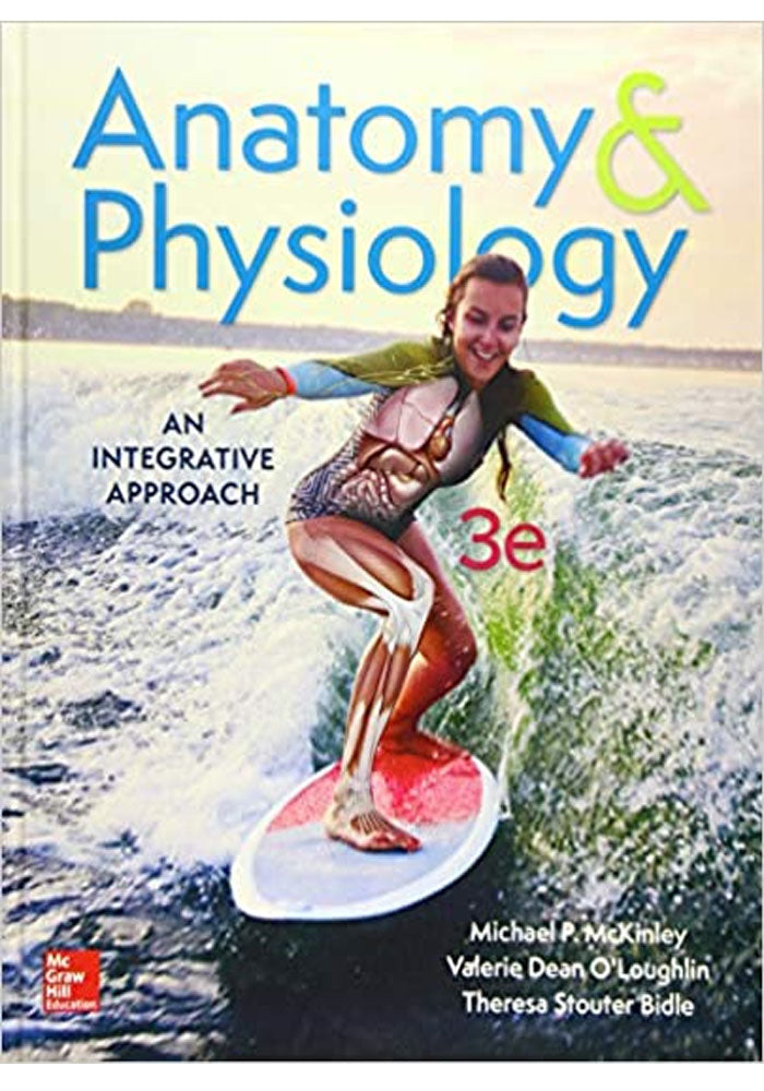 Anatomy & Physiology: An Integrative Approach 3rd Edition