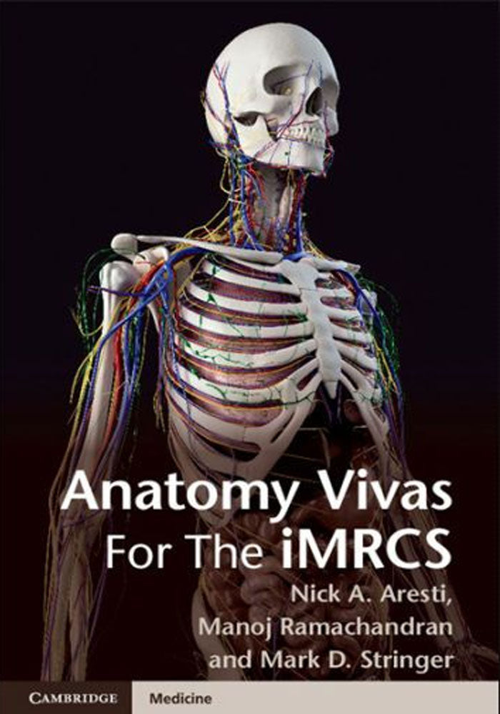 Anatomy Vivas for the Intercollegiate MRCS