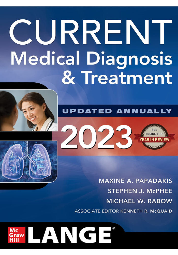 CURRENT Medical Diagnosis and Treatment 2023 62nd Edition
