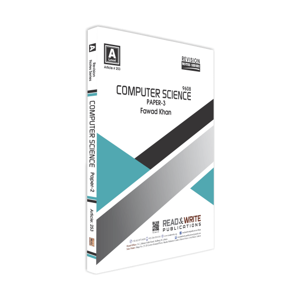 Cambridge Computer Science A-Level Paper-3 Revision Notes Series By Fawad Khan - Book A Book