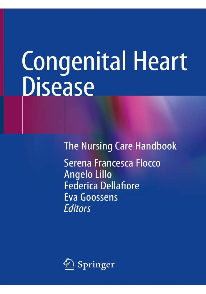 Congenital Heart Disease The Nursing Care Handbook