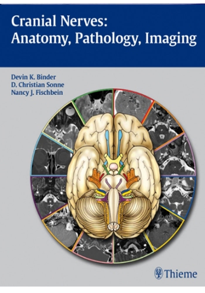 Cranial Nerves Anatomy Pathology Imaging
