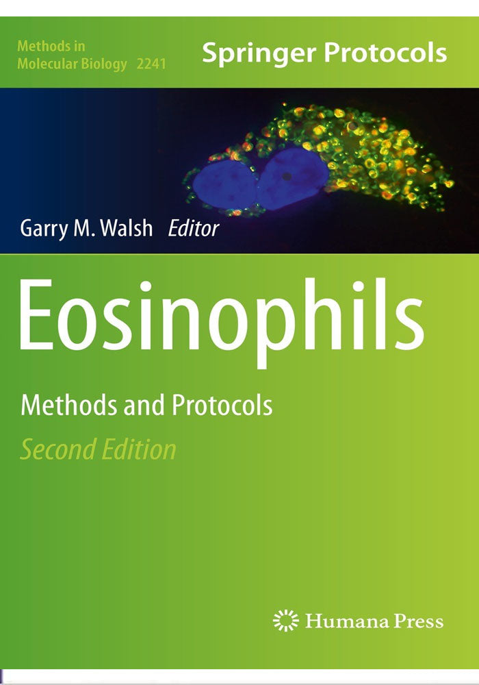 Eosinophils: Methods and Protocols (Methods in Molecular Biology, 2241) 2nd ed. 2021 Edition