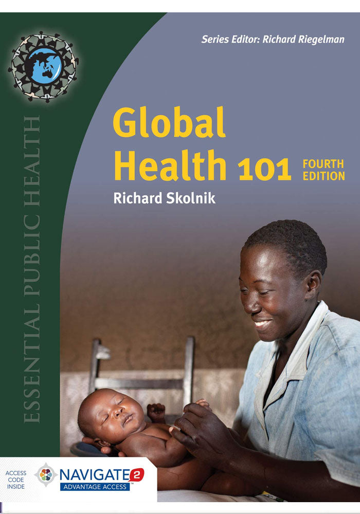 Global Health 101 (Essential Public Health) 4th Edition