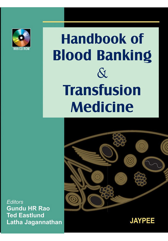 Handbook of Blood Banking and Transfusion Medicine