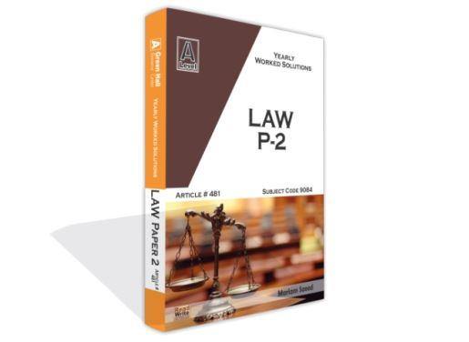 Cambridge Law AS-Level P-2 Yearly Worked Solutions By Mariam Saeed - Book A Book