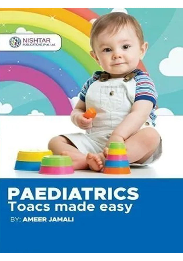 Paediatrics Toacs Made Easy