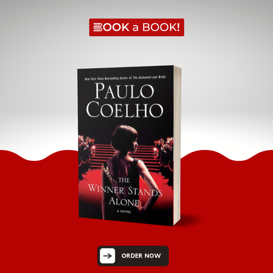 The Winner Stands Alone by Paulo Coelho