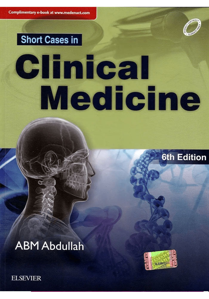 Short Cases in Clinical Medicine 6th Edition By ABM Abdullah