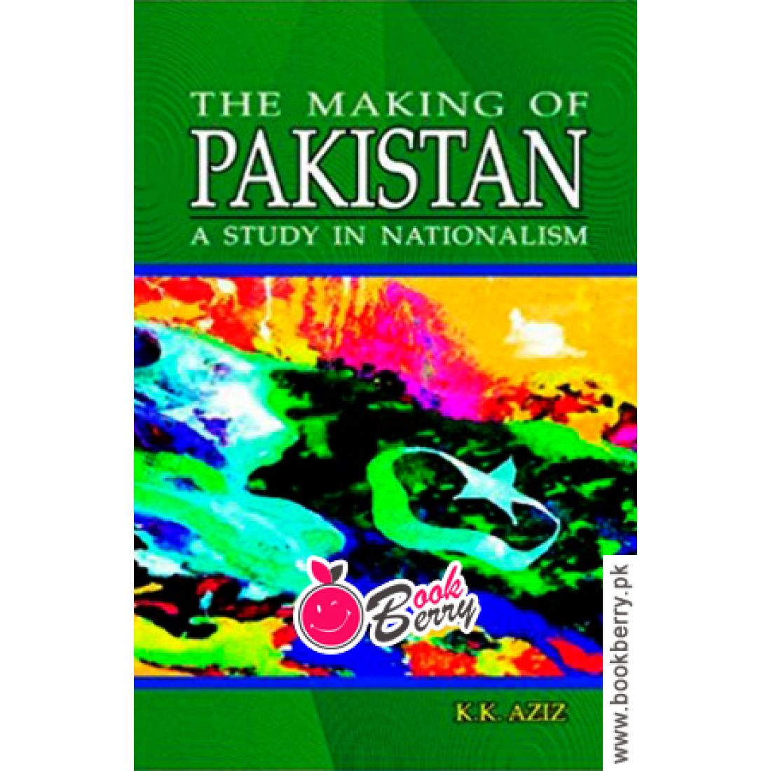 THE MAKING OF PAKISTAN