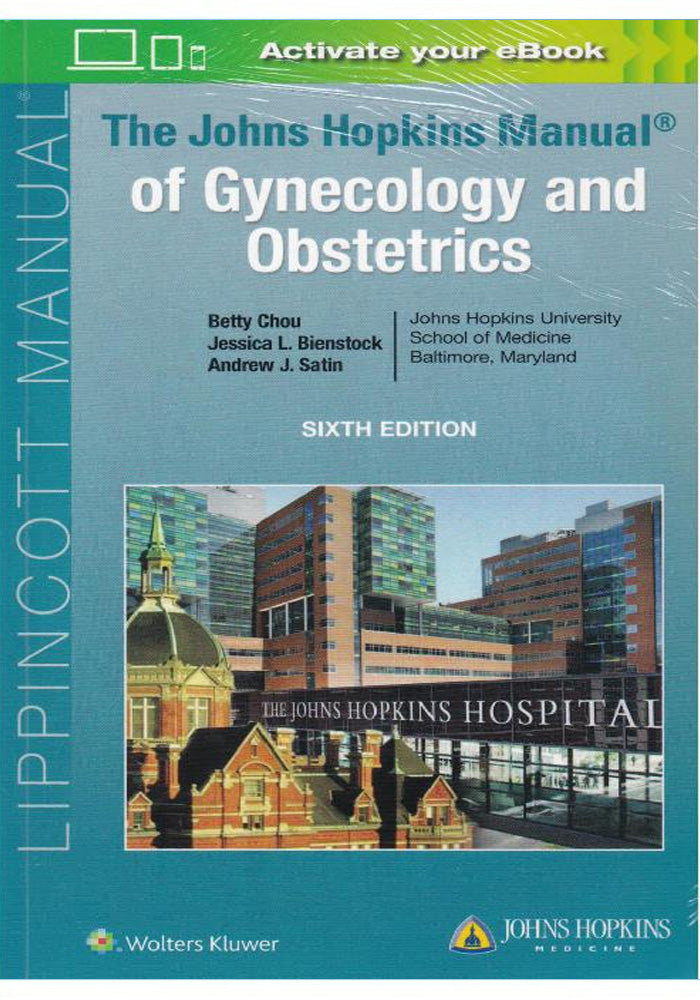 The Johns Hopkins Manual of Gynecology and Obstetrics 6th Ed