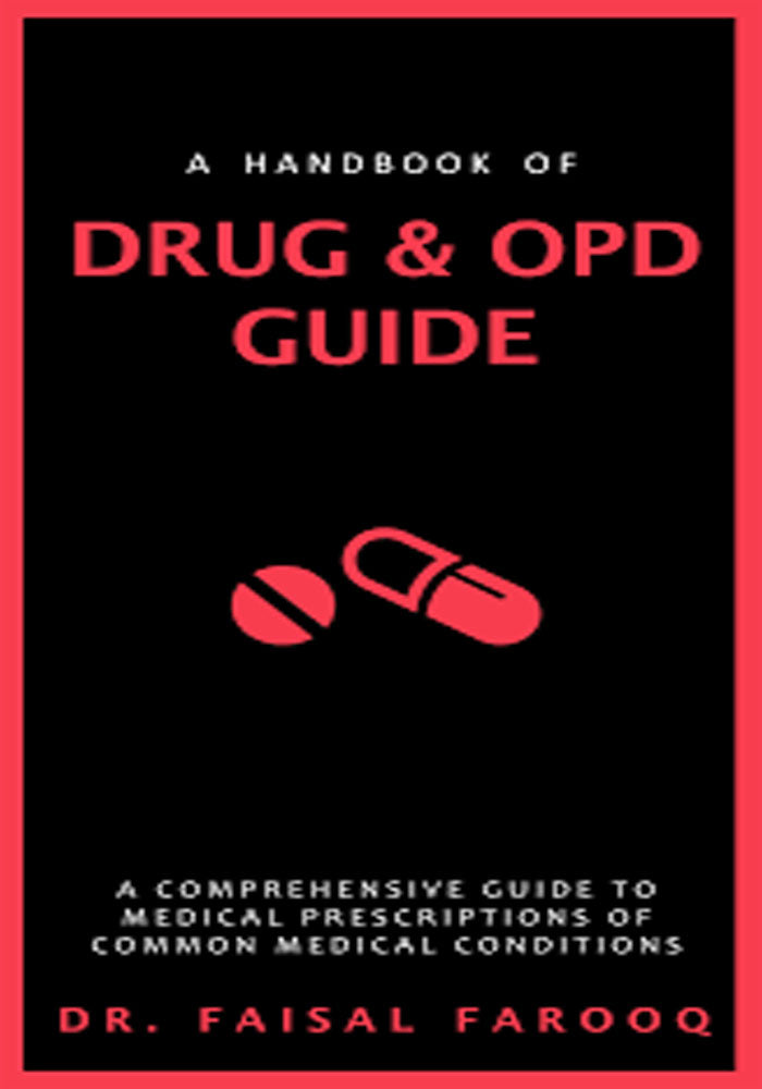 A Handbook of DRUG & OPD Guide