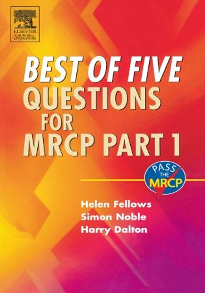 Best of Five Questions for MRCP Part 1