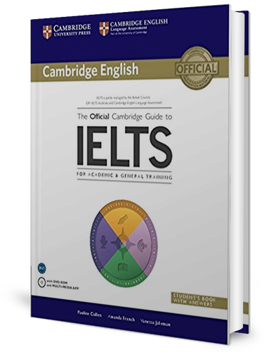 Cambridge English - The Official Guide to IELTS for Academic & General Training with CD - Book A Book