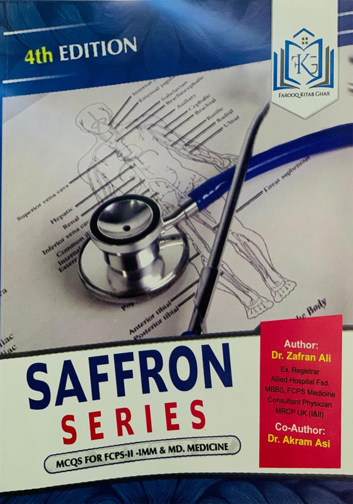 SAFFRON SERIES MCQS FOR FCPS-2 IMM & MD, MEDICINE