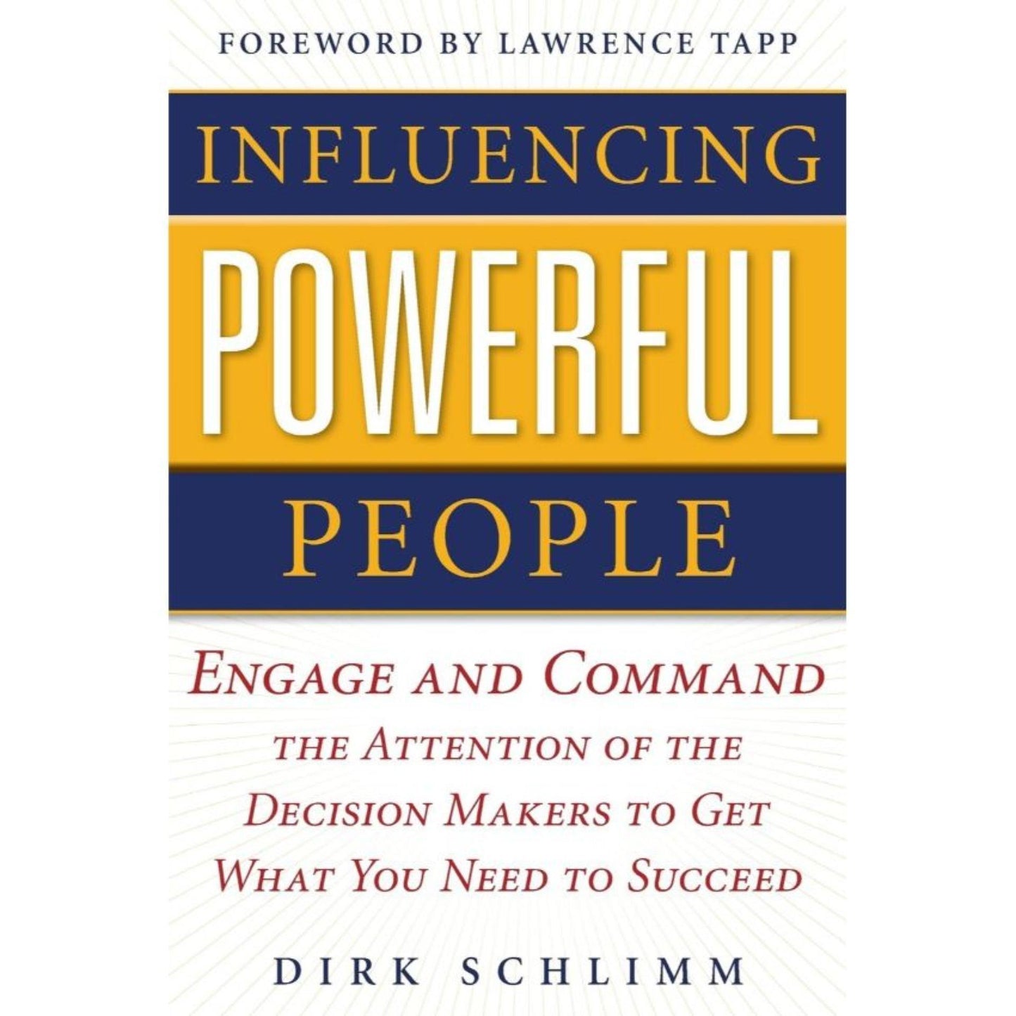 Influencing Powerful People - Book A Book