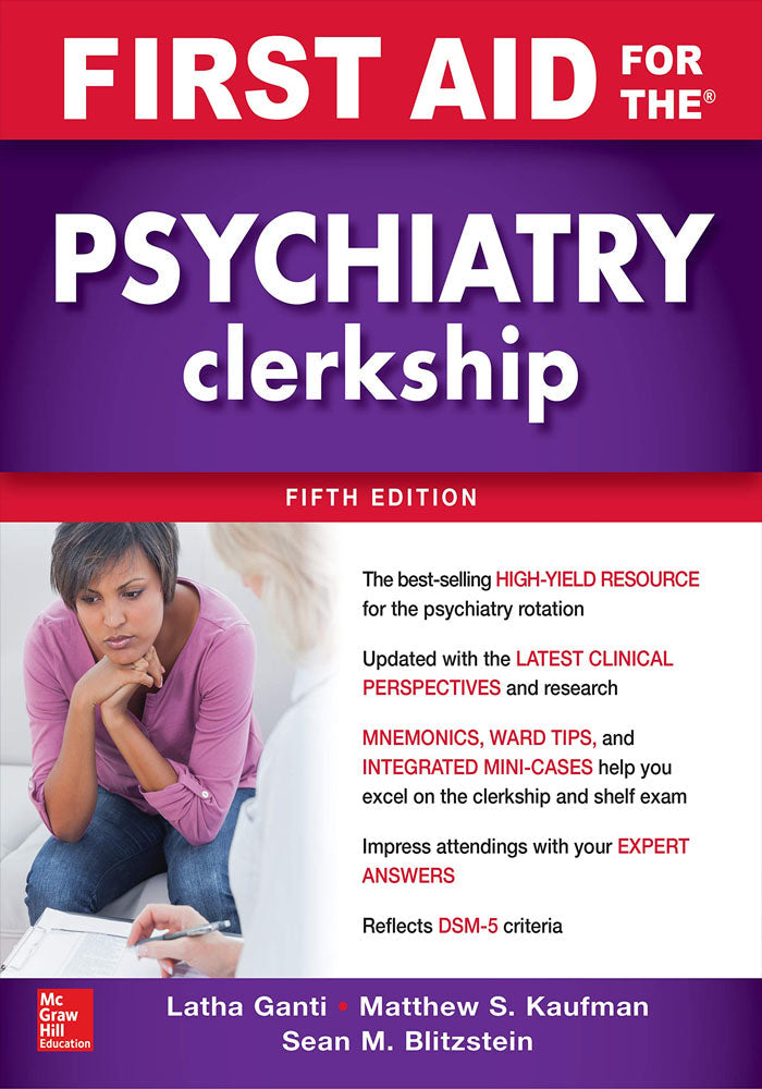 First Aid for the Psychiatry Clerkship