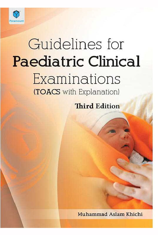 Guidelines for Pediatric Clinical Examinations