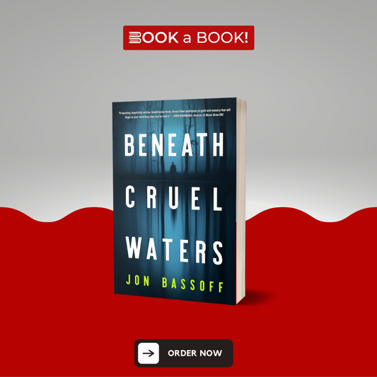 Beneath Cruel Waters by Jon Bassoff (Limited Edition)
