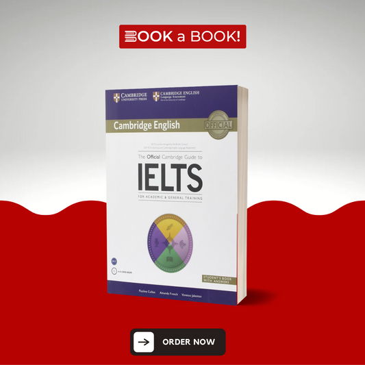 Cambridge English - The Official Guide to IELTS for Academic & General Training with Audio Files (2024)