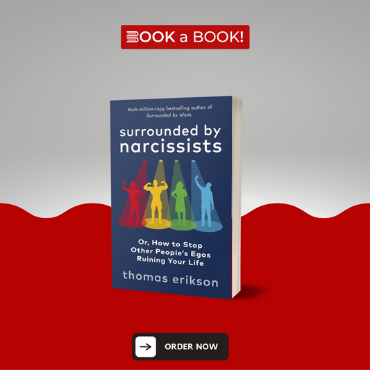 Surrounded by Narcissists by Thomas Erikson