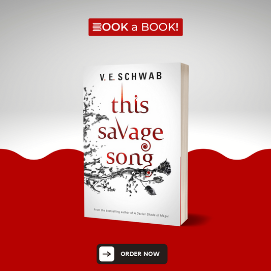 This Savage Song (Monsters of Verity, 1) by Victoria Schwab (Limited Edition)